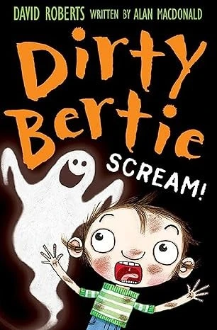 Scream! (Dirty Bertie)